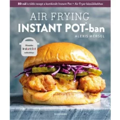 Alexis Mersel: Air Frying Instant Potban