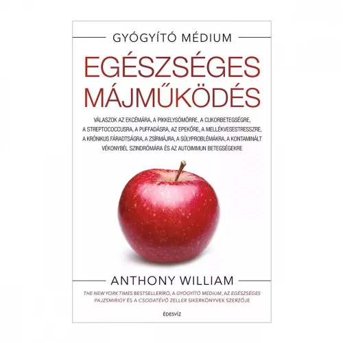 Anthony William: Egészséges májműködés